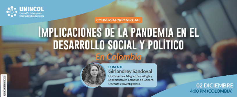 UNINCOL organiza evento virtual para analizar los impactos de la pandemia en Colombia