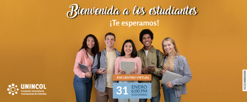 UNINCOL organiza un acto virtual de bienvenida para nuevos estudiantes