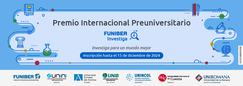 Premio Internacional Preuniversitario FUNIBER Investiga