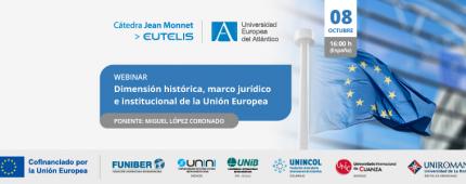 «Dimensión histórica, marco jurídico e institucional de la Unión Europea»