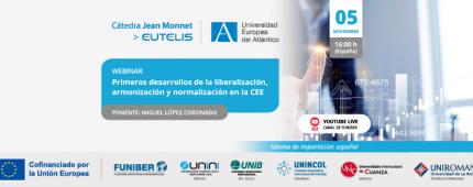 «Primeros desarrollos de la liberalización, armonización y normalización en la CEE»