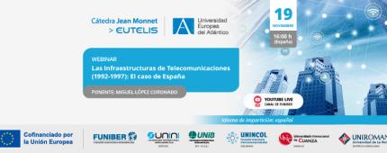  «Las Infraestructuras de Telecomunicaciones (1992-1997): El caso de España»