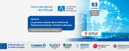 «La primera revisión de la Política de Telecomunicaciones. Iniciativa eEurope»