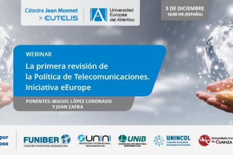UNINCOL participa en el webinar «La primera revisión de la Política de Telecomunicaciones. Iniciativa eEurope»